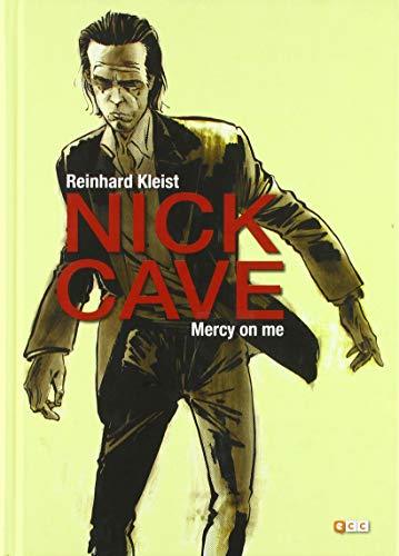 Nick Cave: Mercy on me