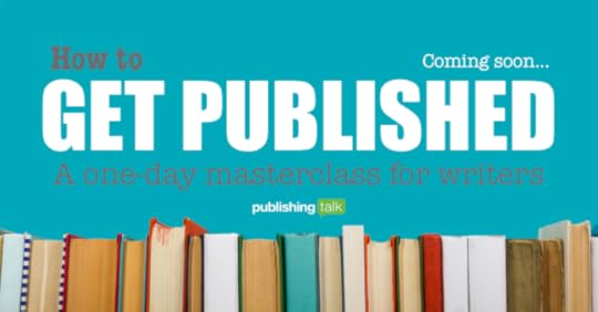 How to Get Published masterclass