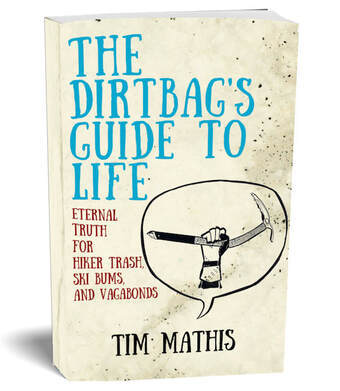 Click to get the first chapter free of The Dirtbag's Guide or to buy now!Picture