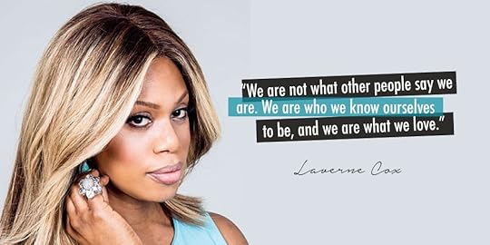 Image result for laverne cox quote
