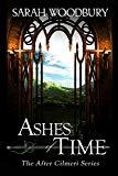 Ashes of Time (The After Cilmeri Series Book 9) by Sarah Woodbury