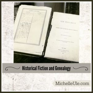 Historical fiction, genealogy, Laura Frantz, An Uncommon Woman, why genealogists should read historical fiction, facts over story