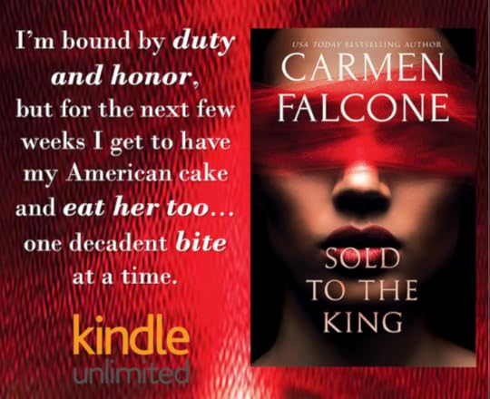 Sold to the king by Carmen falcone
