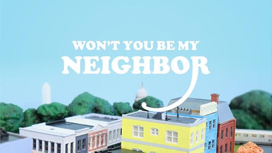 Won't You Be My Neighbor copy.jpg