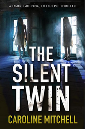 Caroline Mitchell The Silent Twin
