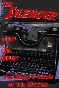 The Heavy Hand of the Editor by Cora Buhlert