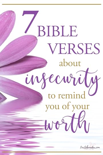 These 7 Bible verses about insecurity helped me believe the truth of God's love. They will help you understand your value and the depth of His love. #bibleverses #scripture verses #insecurity #identityinchrist #selfworth #identity #godslove #wordofgod #bibleeducation #chosenandworthy #childofgod #faith #growinginfaith #surrendertogod #hope #momentsofhope