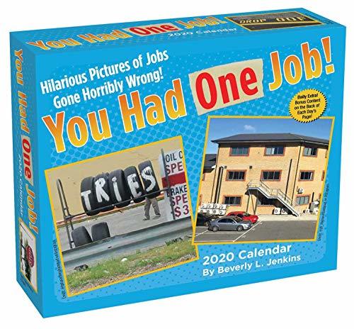 You Had One Job 2020 Day-to-Day Calendar by Beverly L. Jenkins