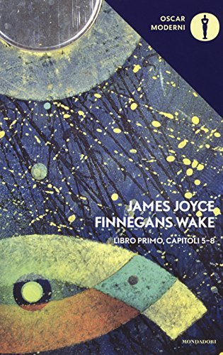 Finnegans Wake. Testo inglese a fronte: 1