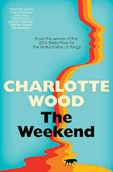 'The Weekend' by Charlotte Wood