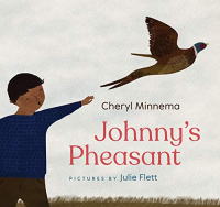 Johnny'sPheasant Illus Julie Flett