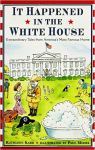 It Happened in the White House