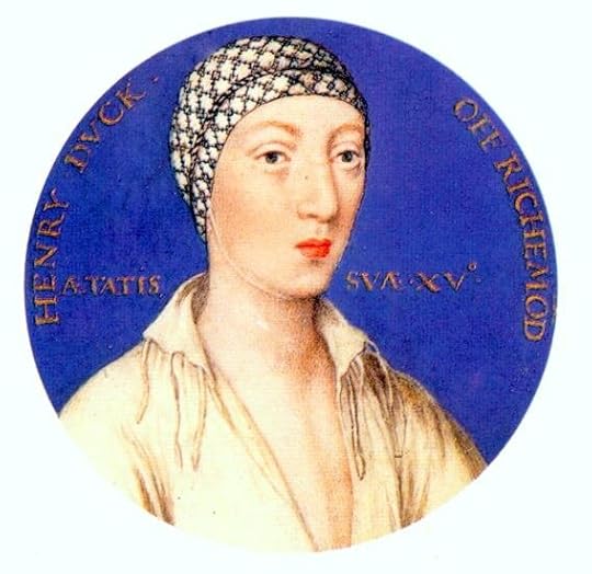 Bessie Blount’s son with Henry VIII, Henry Fitzroy, at age 15.