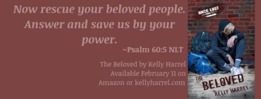 Now rescue your beloved people. Answer and save us by your power. Psalms 60_5 NLT Coming February 11 (1) (1)
