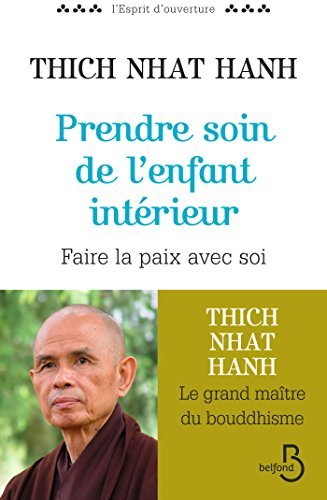 Prendre soin de l'enfant intérieur (L'esprit d'ouverture)