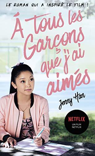 Les Amours de Lara Jean T1 (NED): À tous les garçons que j'ai aimés...