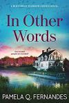 In Other Words by Pamela Q. Fernandes