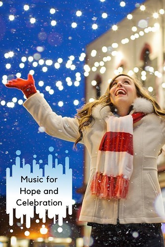 Music for Hope and Celebration