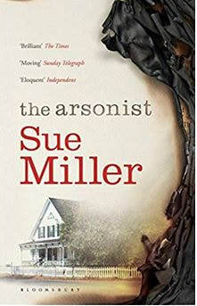The Arsonist by Sue Miller