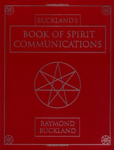 Buckland's Book of Spirit Communications