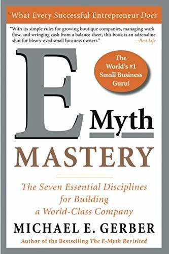 E-Myth Mastery