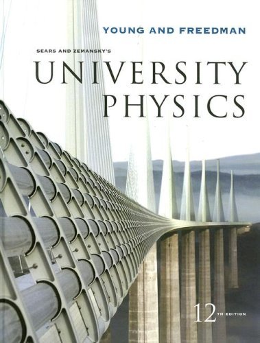 Sears and Zemansky's University Physics