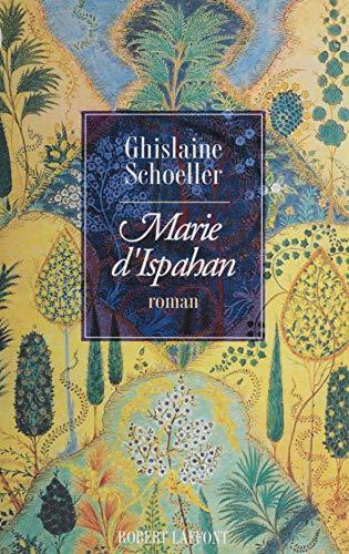 Marie d'Ispahan (Best-sellers) (French Edition)
