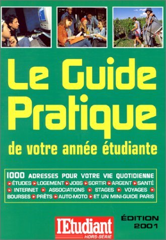 Le Guide pratique de votre année étudiante