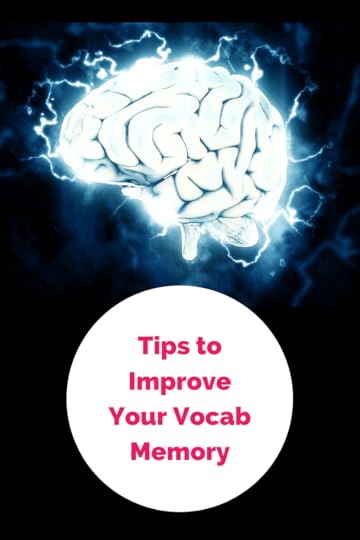 Tips to Improve Your Vocab Memory