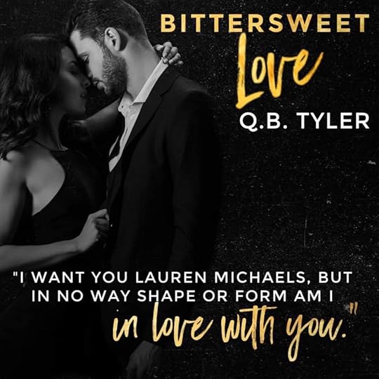 Bittersweet Love (Written in The Stars 2; Bittersweet) by Q.B. Tyler