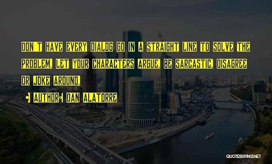 Dan Alatorre Quotes 2074767