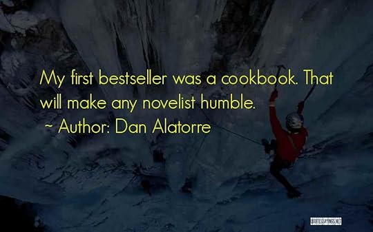 Dan Alatorre Quotes 123351