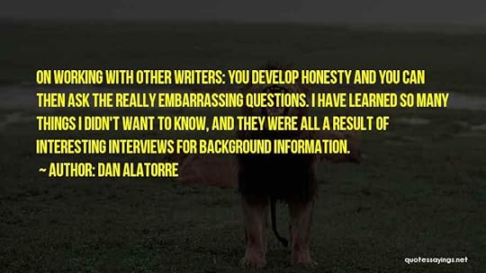 Dan Alatorre Quotes 970719