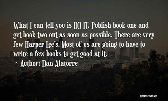 Dan Alatorre Quotes 986198
