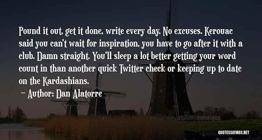 Dan Alatorre Quotes 1664264