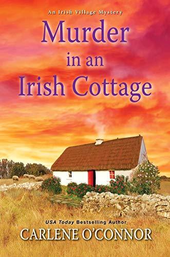 Image of Murder in an Irish Cottage (An Irish Village Mystery)