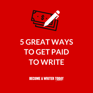 Ways to get paid to write - Main