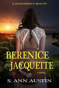Berenice Jacquette by S. Ann Austin
