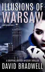 Illusions of Warsaw by David Bradwell