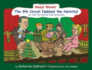 Ninth Circuit Stole the Nativity