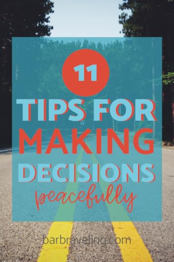 11 Tips for Making Decisions Peacefully