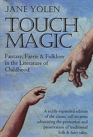 Touch Magic by Jane Yolen