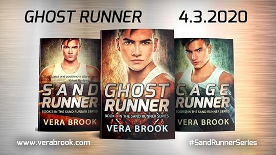 Ghost Runner, Book 3 in the Sand Runner series by Vera Brook, is out on April 3, 2020