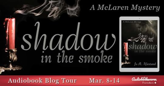 Audiobook Blog Tour: Shadow in the Smoke by Jo A. Hiestand