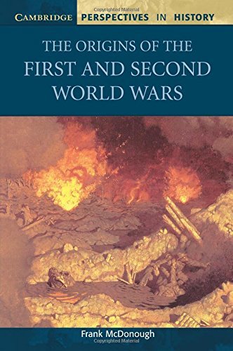 The Origins of the First and Second World Wars