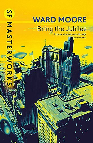 Bring the Jubilee (Millennium Fantasy Masterworks)