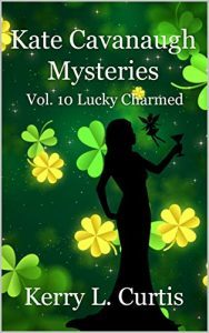 Lucky Charmed by Kerry L. Curtis