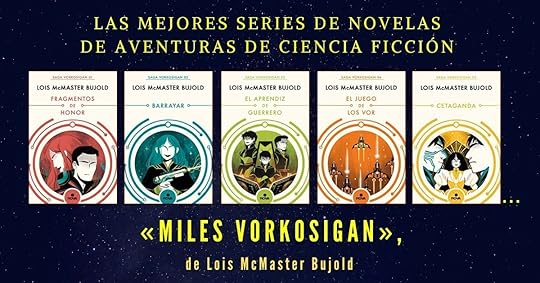 Las aventuras de Miles Vorkosigan