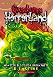 Monster Blood for Breakfast! (Goosebumps HorrorLand, No. 3) by R.L. Stine