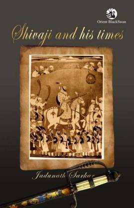 Shivaji And His Times, 1/e PB